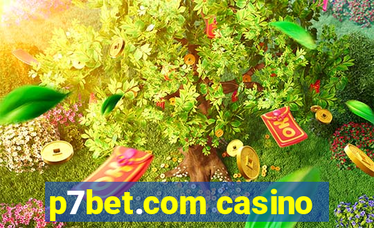 p7bet.com casino